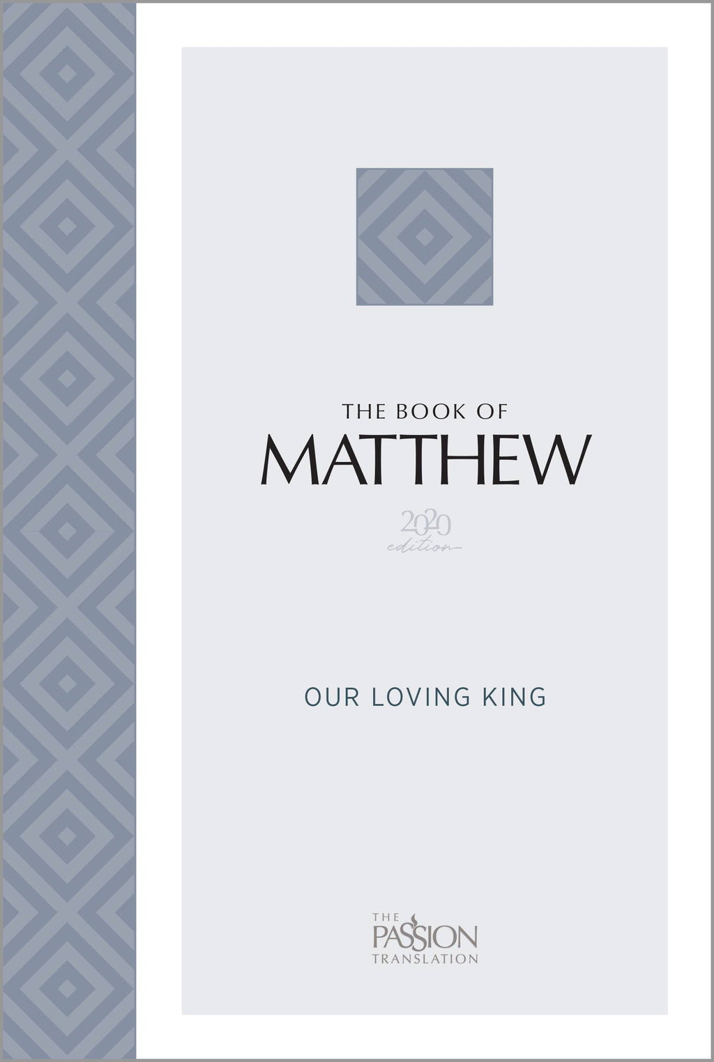 The Passion Translation: Matthew