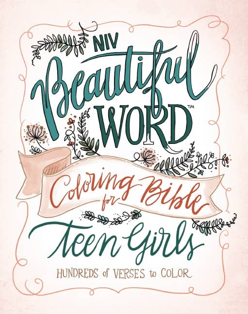 NIV Beautiful Word Coloring Bible for Teen Girls