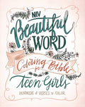 NIV Beautiful Word Coloring Bible for Teen Girls